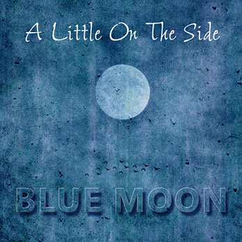 CD-Cover Blue Moon, A Lttle On The Side