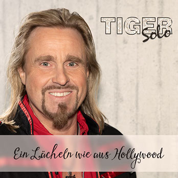 CD-Cover Tiger Solo Ein Lächeln wie aus Hollywood